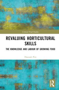 Book Cover for Revaluing Horticultural Skills by Hannah Pitt