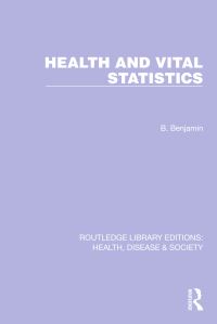 Book Cover for Health and Vital Statistics by Bernard Benjamin