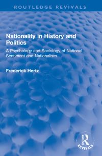 Book Cover for Nationality in History and Politics by Frederick Hertz