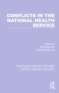 Book Cover for Conflicts in the National Health Service by Keith Barnard, Kenneth Lee
