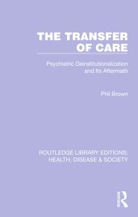 Book Cover for The Transfer of Care by Phil Brown