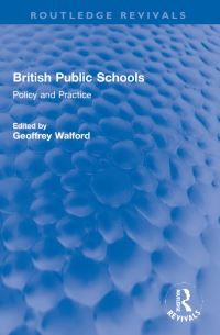 Book Cover for British Public Schools by Geoffrey Walford