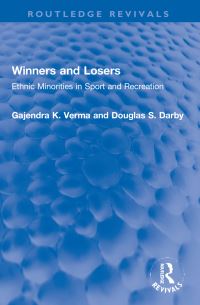 Book Cover for Winners and Losers by Gajendra K Verma, D S Darby