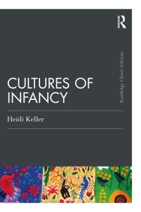 Book Cover for Cultures of Infancy by Heidi Keller