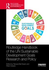 Book Cover for Routledge Handbook of the UN Sustainable Development Goals Research and Policy by Ranjula Bali Swain, Peter Dobers