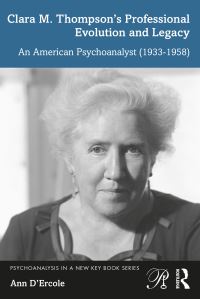 Book Cover for Clara M. Thompson's Professional Evolution and Legacy by Ann DErcole