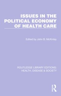 Book Cover for Issues in the Political Economy of Health Care by John B McKinlay
