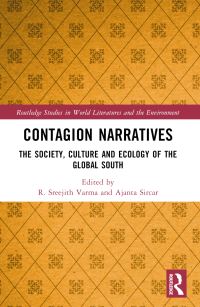 Book Cover for Contagion Narratives by R Sreejith Varma, Ajanta Sircar