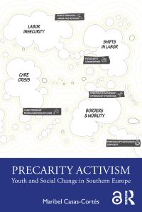 Book Cover for Precarity Activism by Maribel CasasCortés