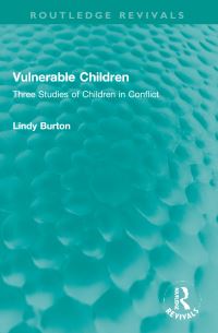 Book Cover for Vulnerable Children by Lindy Burton
