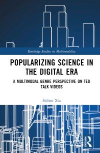 Book Cover for Popularizing Science in the Digital Era by Sichen Xia