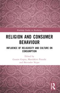 Book Cover for Religion and Consumer Behaviour by Gaurav Gupta, Mandakini Paruthi, Shivinder Nijjer