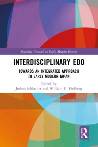 Book Cover for Interdisciplinary Edo by Joshua Schlachet, William C Hedberg