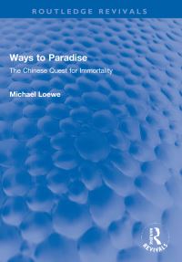 Book Cover for Ways to Paradise by Michael Loewe