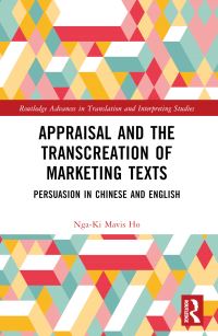 Book Cover for Appraisal and the Transcreation of Marketing Texts by NgaKi Mavis Ho