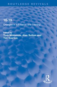 Book Cover for 16-19 by Tom Whiteside, Alan Sutton, Tim Everton