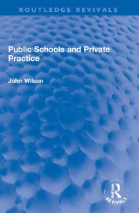 Book Cover for Public Schools and Private Practice by John Wilson