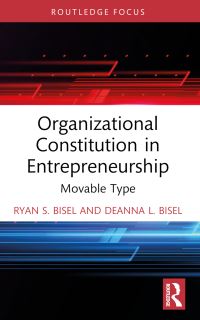 Book Cover for Organizational Constitution in Entrepreneurship by Ryan S Bisel, Deanna L Bisel