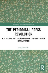 Book Cover for The Periodical Press Revolution by Graham Law