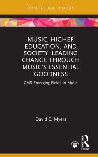 Book Cover for Music, Higher Education, and Society by David Myers