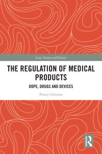 Book Cover for The Regulation of Medical Products by Penny Gleeson