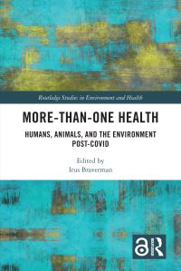 Book Cover for More-Than-One Health by Irus Braverman