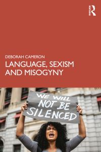 Book Cover for Language, Sexism and Misogyny by Deborah Cameron