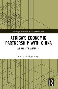 Book Cover for Africa's Economic Partnership With China by Mussie Delelegn Arega