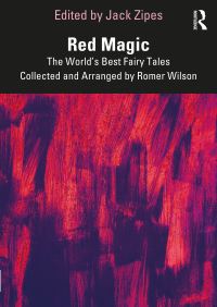 Book Cover for Red Magic by Romer Wilson, Jack Zipes, Kay Rasmus Nielsen