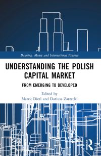 Book Cover for Understanding the Polish Capital Market by Marek Dietl, Dariusz Zarzecki