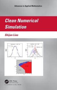 Book Cover for Clean Numerical Simulation by Shijun Liao