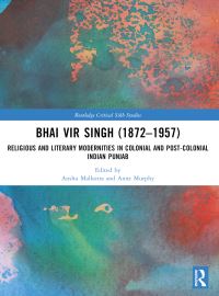 Book Cover for Bhai Vir Singh (1872-1957) by Anshu Malhotra, Anne Murphy