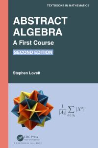 Book Cover for Abstract Algebra by Stephen Lovett