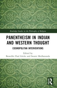 Book Cover for Panentheism in Indian and Western Thought by Benedikt Paul Göcke, Swami Medhananda
