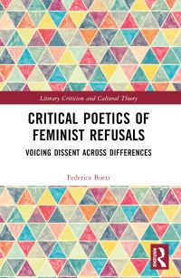 Book Cover for Critical Poetics of Feminist Refusals by Federica Bueti