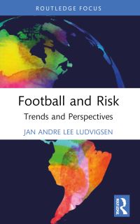 Book Cover for Football and Risk by Jan Andre Lee Ludvigsen