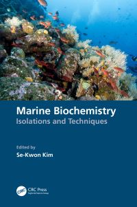 Book Cover for Marine Biochemistry. Isolations and Techniques by SeKwon Kim