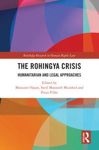 Book Cover for The Rohingya Crisis by Manzoor Hasan, Syed Mansoob Murshed, Priya Pillai