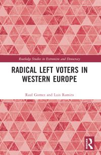 Book Cover for Radical Left Voters in Western Europe by Raul Gomez, Luis Ramiro Fernández
