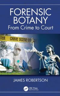 Book Cover for Forensic Botany by James Robertson