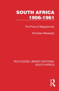 Book Cover for South Africa 1906-1961 by Nicholas Mansergh