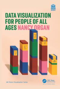 Book Cover for Data Visualization for People of All Ages by Nancy Organ