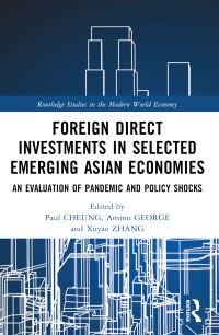 Book Cover for Foreign Direct Investments in Emerging Asia by Paul Cheung, Ammu George, Xuyao Zhang