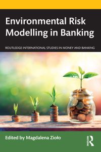 Book Cover for Environmental Risk Modelling in Banking by Magdalena Ziolo