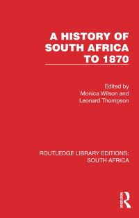 Book Cover for A History of South Africa to 1870 by Monica Wilson, Leonard Monteath Thompson