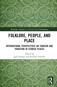 Book Cover for Folklore, People, and Place by Jack Hunter, Rachael Ironside