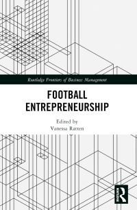 Book Cover for Football Entrepreneurship by Vanessa Ratten