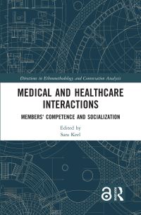 Book Cover for Medical and Healthcare Interactions by Sara Keel