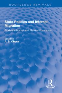 Book Cover for State Policies and Internal Migration by A S Oberai
