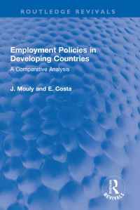 Book Cover for Employment Policies in Developing Countries by J Mouly, Emile Costa